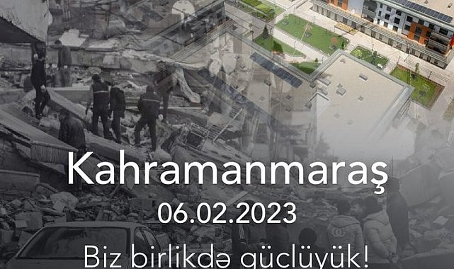 Azerbaycan'dan 6 Şubat depremlerinin 3. yılında Türkiye ile dayanışma mesajı