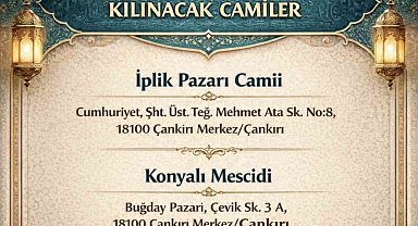 Çankırı'da hatimle teravih namazı kılınacak camiler belli oldu