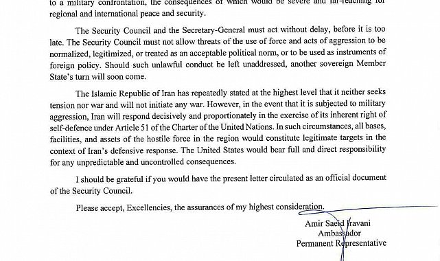 İran'dan BM'ye uyarı mektubu: "Olası bir saldırıya meşru müdafaa hakkı kapsamında karşılık vereceğiz"