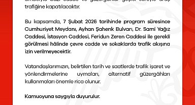 Niğde'de miting nedeniyle bazı cadde ve güzergahlar trafiğe kapatılacak