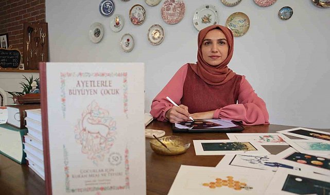 "Ayetlerle Büyüyen Çocuk" kitabıyla yeni nesilleri ayetlerle tanıştırıyor