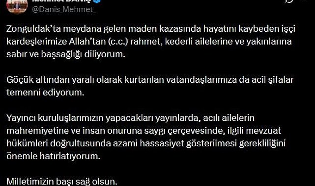 RTÜK Başkanı Daniş'ten Zonguldak'ta meydana gelen maden kazası için yayıncı kuruluşlara uyarı