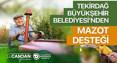 Tekirdağ'da üreticiye mazot desteği başvuruları başladı