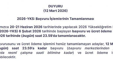 2026-YKS başvuru işlemleri bugün sona eriyor