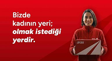 Aras Kargo'dan 8 Mart Dünya Kadınlar Günü mesajı