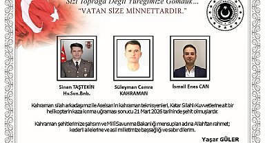 Bakan Güler'den Katar'daki helikopter kazasındaki şehitler için taziye mesajı