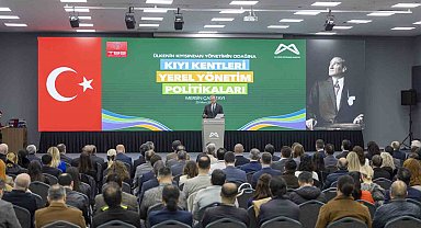 Başkan Seçer: "Kıyı kentlerinin geleceği, Türkiye'nin geleceğinin çok önemli bir parçasıdır"