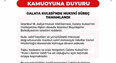 Galata Kulesi davasında mahkemeden İBB'ye ret kararı