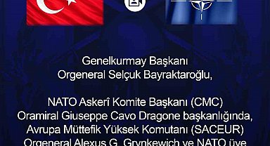 Genelkurmay Başkanı Orgeneral Bayraktaroğlu, NATO üye ülkeleri genelkurmay başkanlarının katıldığı toplantıya iştirak etti