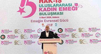 HAK-İŞ Başkanı Arslan: "235 bin kadın üyemizle Türkiye'deki en fazla kadın üyeye sahip Konfederasyonuz"