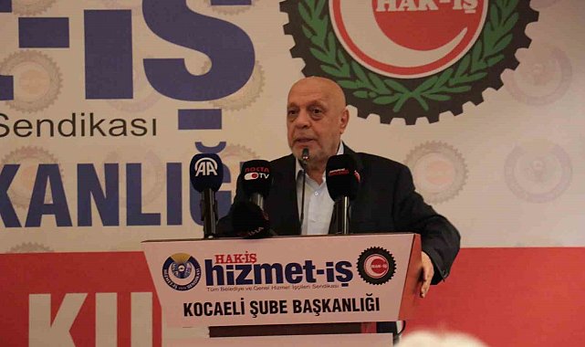 HAK-İŞ Genel Başkanı Arslan Kocaeli'de seslendi: "Biz sadece toplu sözleşme yapan sendika değiliz"