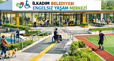 İlkadım'dan 'Engelsiz Yaşam Merkezi'