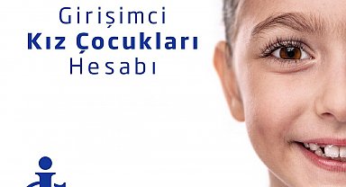 İş Bankası'ndan kız çocuklarının geleceğine birikim desteği