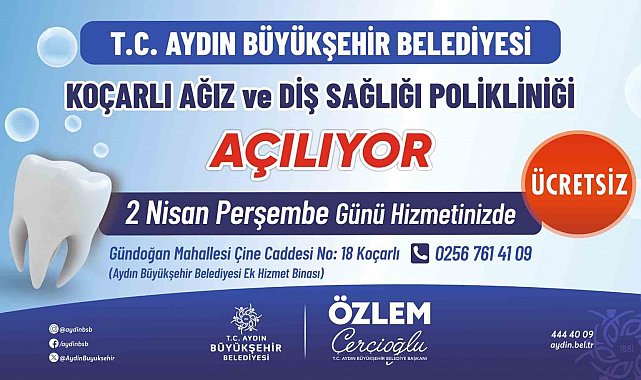 Koçarlı Ağız ve Diş Sağlığı Polikliniği hizmete açılıyor