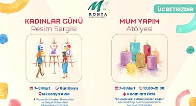 M1 Konya Alışveriş Merkezi 8 Mart'a özel etkinliklerle ziyaretçilerini ağırlıyor