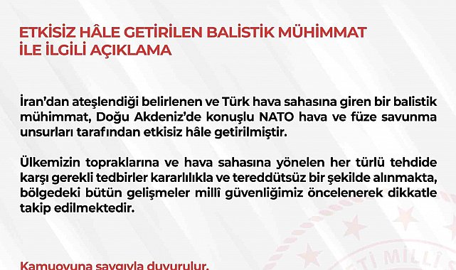 MSB: "Türk hava sahasına giren balistik füze imha edildi"