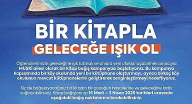 MUSKİ'den "Bir Kitapla Geleceğe Işık Ol" kampanyası