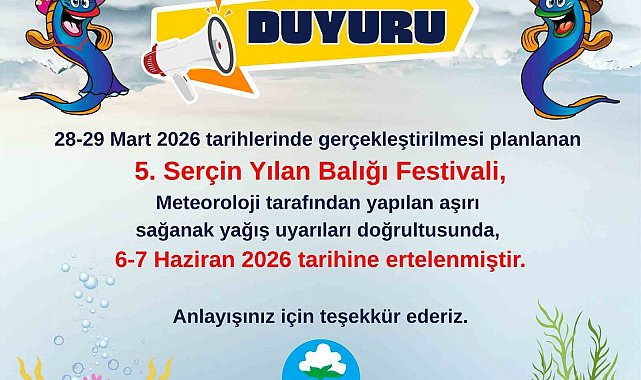 Serçin Yılan Balığı Festivali ertelendi