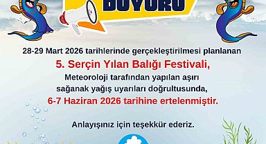 Serçin Yılan Balığı Festivali ertelendi