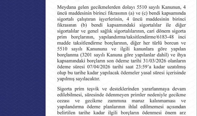 SGK açıkladı: Son ödeme süresi 7 Nisan'a uzatıldı