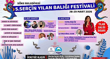 Söke'de Yılan Balığı Festivali coşkusu başlıyor