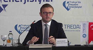 Trakya'da enerjide dev hamle: 2030'a kadar 60 milyar TL yatırım