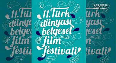 Türk Dünyası Belgesel Film Festivali için başvurular başladı