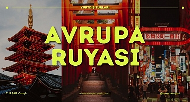Avrupa Rüyası, Yurtdışı Seyahatlerinde Yeni Nesil Tur Deneyimi Sunuyor