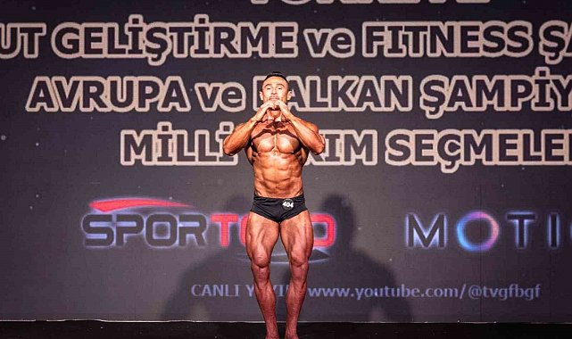 Aydınlı vücut geliştirme sporcusundan Avrupa seçmelerinde başarı