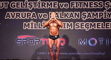 Aydınlı vücut geliştirme sporcusundan Avrupa seçmelerinde başarı