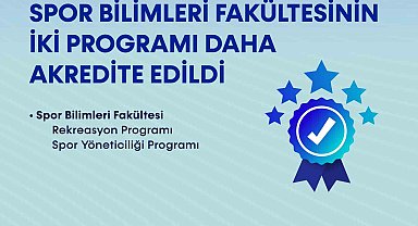 BARÜ'de Spor Bilimleri Fakültesinin iki programı daha akredite edildi