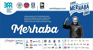 Bodrum'dan Türkiye'ye yayılan "Merhaba Günü"