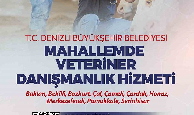 Denizli'nin veteriner danışmanlık hizmeti projesinde yeni dönem başlıyor