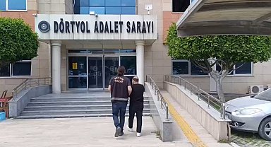 Dörtyol'da kasten öldürme suçundan aranan şahıs yakalandı
