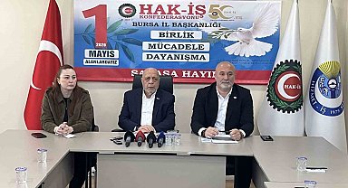 HAK-İŞ 1 Mayıs kutlamalarını Bursa'da gerçekleştirecek
