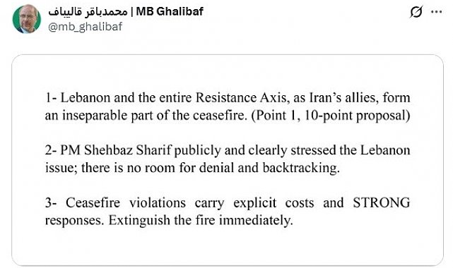 İran Meclis Başkanı Galibaf: "Lübnan ateşkesin ayrılmaz bir parçasıdır, ateşkes ihlali sert karşılığa yol açar"