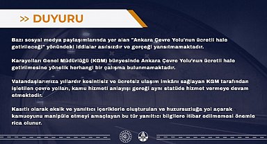 KGM'den "Ankara Çevre Yolu'nun ücretli hale getirileceği" iddialarına yalanlama