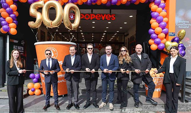 Popeyes Türkiye'de 500 restorana ulaştı