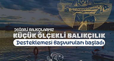 Sinop'ta balıkçılık desteği başvuruları için son çağrı