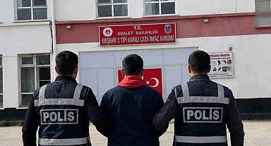10 dosyadan aranan hükümlü Kırşehir'de yakalandı