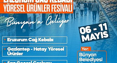 Bünyan'da Yöresel Lezzetler Festivali başlıyor