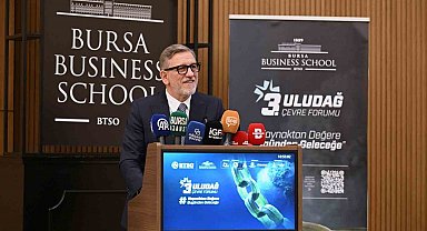Bursa Business School Uludağ 3. Çevre Forumu'na ev sahipliği yaptı