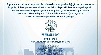 Bursa'da 'Güncel Aile Sorunları Çalıştayı' düzenlenecek