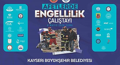 Büyükşehir ve valilik iş birliğinde afetlerde engellilik çalıştayı