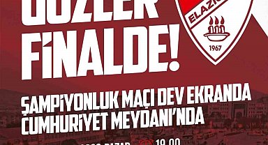 Elazığ'da dev ekran kurulacak