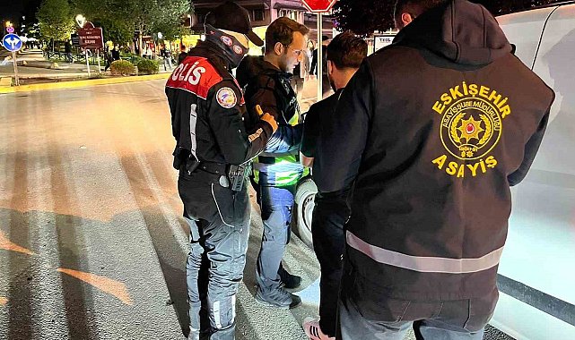 Eskişehir'de bayram öncesi geniş çaplı asayiş ve trafik uygulaması