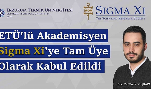 ETÜ'lü akademisyen Sigma Xi'ye tam üye olarak kabul edildi