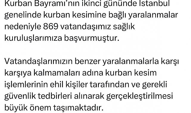 İstanbul İl Sağlık Müdürü Güner: "Kurban kesimine bağlı 869 vatandaşımız sağlık kuruluşlarımıza başvurmuştur"