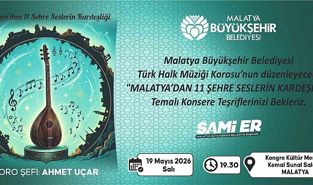 Malatya'dan 11 şehre türkü köprüsü