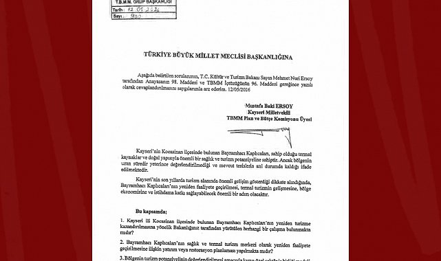 MHP'li Ersoy: "Bayramhacı yeniden Kayseri turizmine kazandırılmalı"